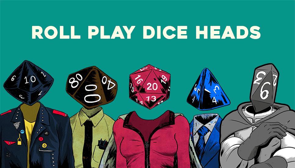Roll Play Dice Heads by Lee Bretschneider
