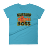 "Mustard Is The Boss" Women's T-Shirt
