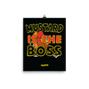 "Mustard Is The Boss" Poster