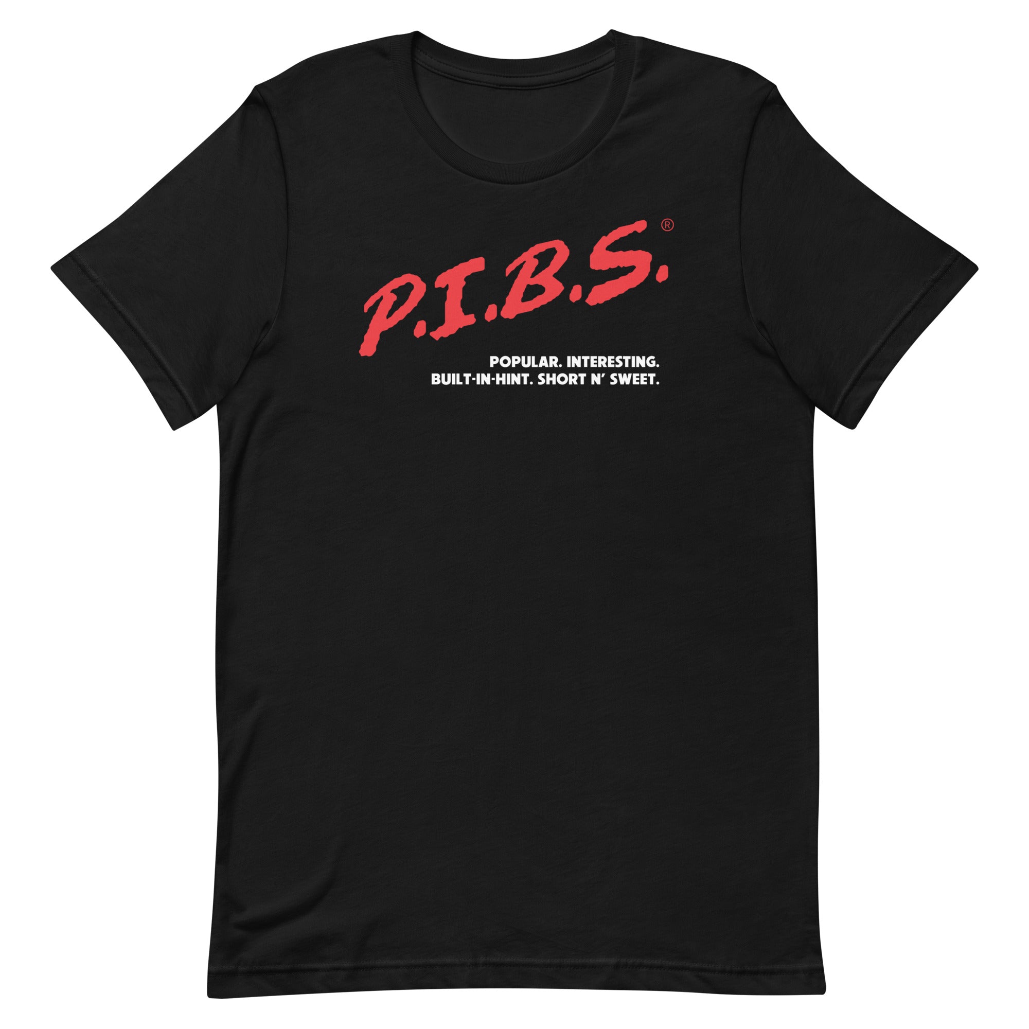 P.I.B.S. Short-Sleeve Unisex T-Shirt